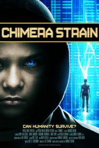 Постер к фильму "Штамм химеры" Постер к фильму "Штамм химеры"