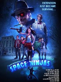 Постер к фильму "Космические Ниндзя"
