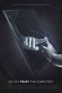Постер к фильму "Вы доверяете этому компьютеру?" Постер к фильму "Вы доверяете этому компьютеру?"