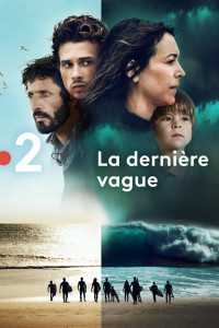Постер к сериалу "Последняя волна" Постер к сериалу "Последняя волна"