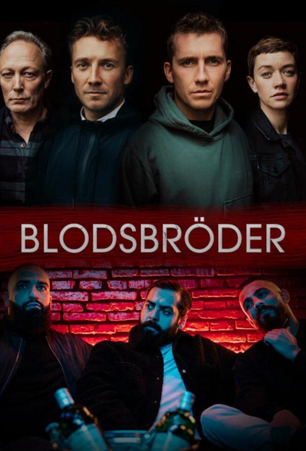 Постер к сериалу "Братья по крови"