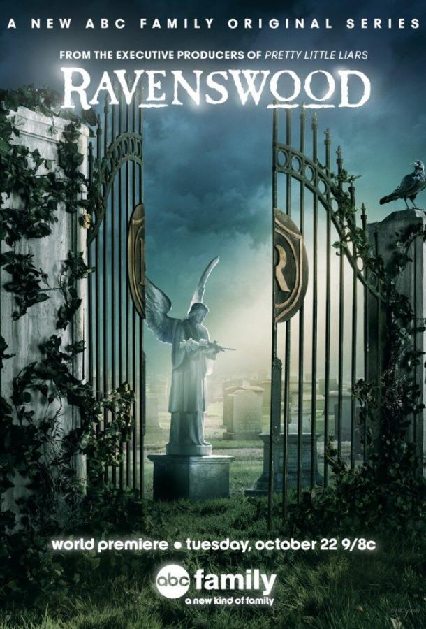 Постер к сериалу "Рейвенсвуд" Постер к сериалу "Рейвенсвуд"