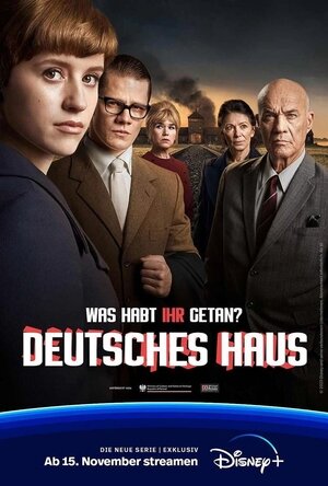 Постер к сериалу "Немецкий дом" Постер к сериалу "Немецкий дом"